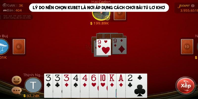 Ưu điểm giúp người chơi trải nghiệm tú lơ khơ tại KUBET 